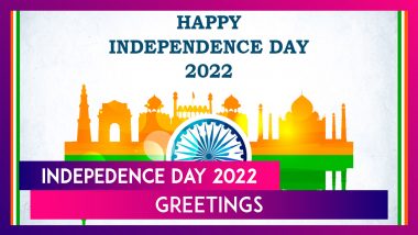 Indian Independence Day 2022 Messages: Swatantrata Diwas Wishes, Images & Greetings for August 15